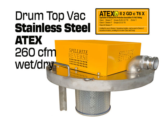 Drum Top Vac - 260 cfm ATEX stainless steel - vacuum only- Explosion proof