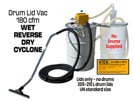 Drum Lid Vacuum 180cfm Wet/Dry RPO & Cyclone-No Drums Lids only ATEX